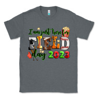 Charcoal Heather i am just here for field day  2023 Classic Tee - AdoDesignShop