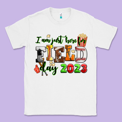 I Am Just Here For Field Day  2023 Classic Tee Designed By Adodesignshop