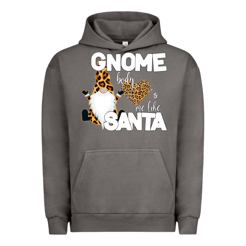 Gnome Body S Me Like Santa Urban Hoodie by Bettercallsaul | Teevron