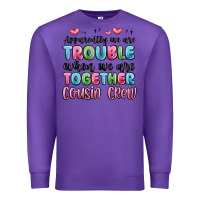 Purple apparently we are trouble when we are together cou Premium Sweatshirt - MaliasSmallBusiness