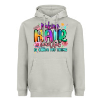 Moon Dust making hair beautiful is kinda my thing Heavyweight Hoodie - MaliasSmallBusiness