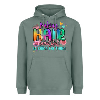 Sage making hair beautiful is kinda my thing Heavyweight Hoodie - MaliasSmallBusiness