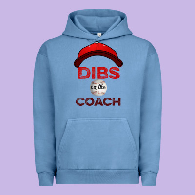 Dibs On The Coach Baseball Urban Hoodie Designed By Bettercallsaul