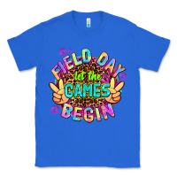 True Royal field day let the games begin Classic Tee - AdoDesignShop