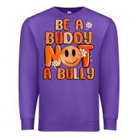Purple be a buddy not a bully Premium Sweatshirt - MaliasSmallBusiness
