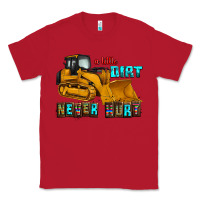 Red a little dirt never hurt Classic Tee - AdoDesignShop