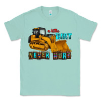 Seafoam a little dirt never hurt Classic Tee - AdoDesignShop