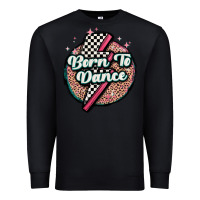 Black born to dance Premium Sweatshirt - MaliasSmallBusiness