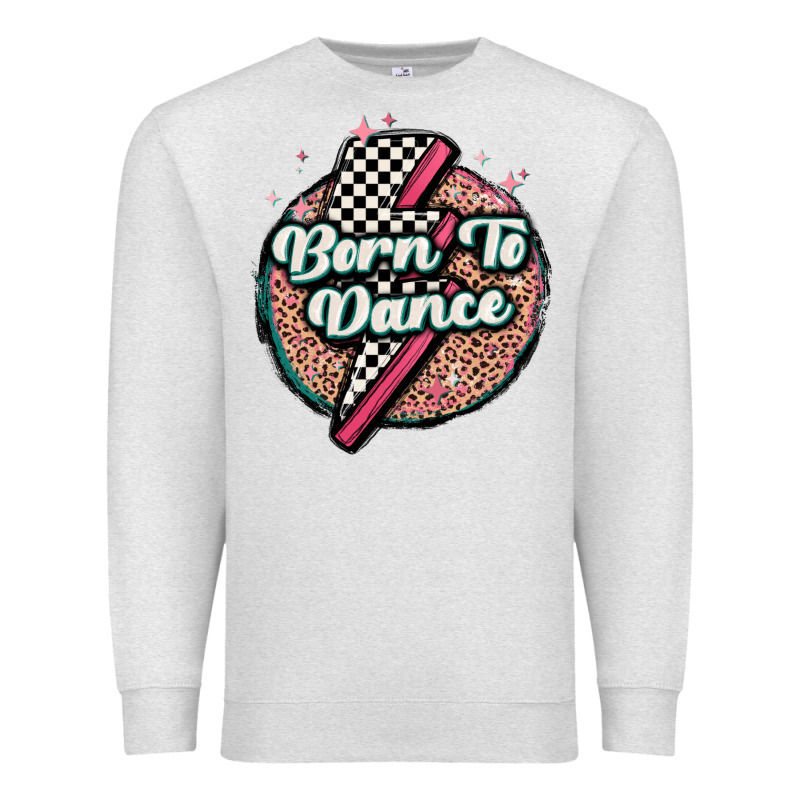 Born To Dance Premium Sweatshirt by MaliasSmallBusiness | Teevron
