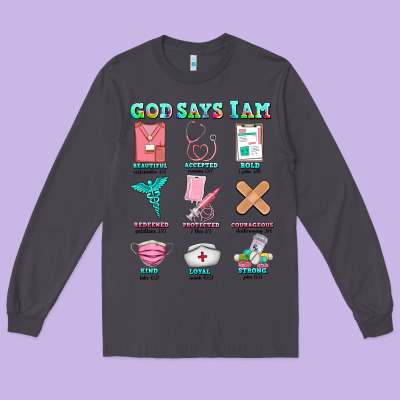 Nurse God Says I Am  Nurse Elements Long Sleeve Tee Designed By Adodesignshop