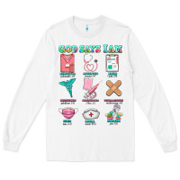 White nurse god says i am  nurse elements Long Sleeve Tee - AdoDesignShop