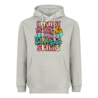 I'm Not Bossy I Just Have Leadership Skills Heavyweight Hoodie | Teevron