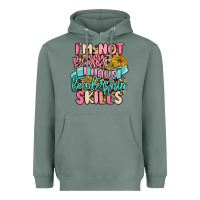 Sage i'm not bossy i just have leadership skills Heavyweight Hoodie - MaliasSmallBusiness