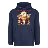 Navy i'm just here for the snack baseball sister Heavyweight Hoodie - MaliasSmallBusiness