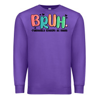 Purple bruh formerly known as mom Premium Sweatshirt - MaliasSmallBusiness