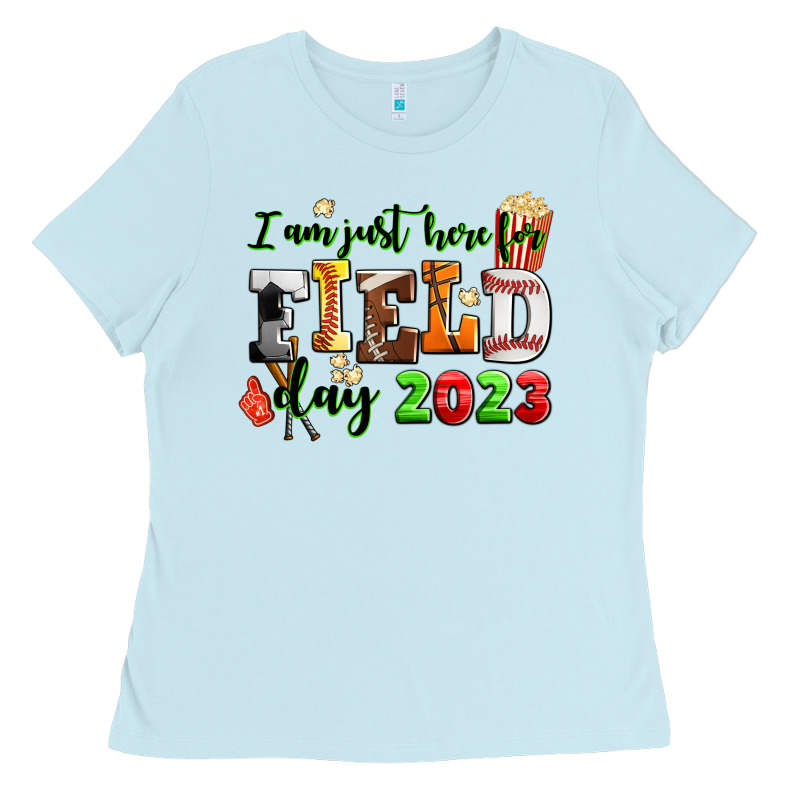 I Am Just Here For Field Day 2023 Ladies Tee by AdoDesignShop | Teevron