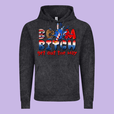 Vintage Hoodie boom bitch get out the way
