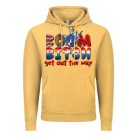 Vintage Mustard boom bitch get out the way Vintage Hoodie - texasbilliewilder