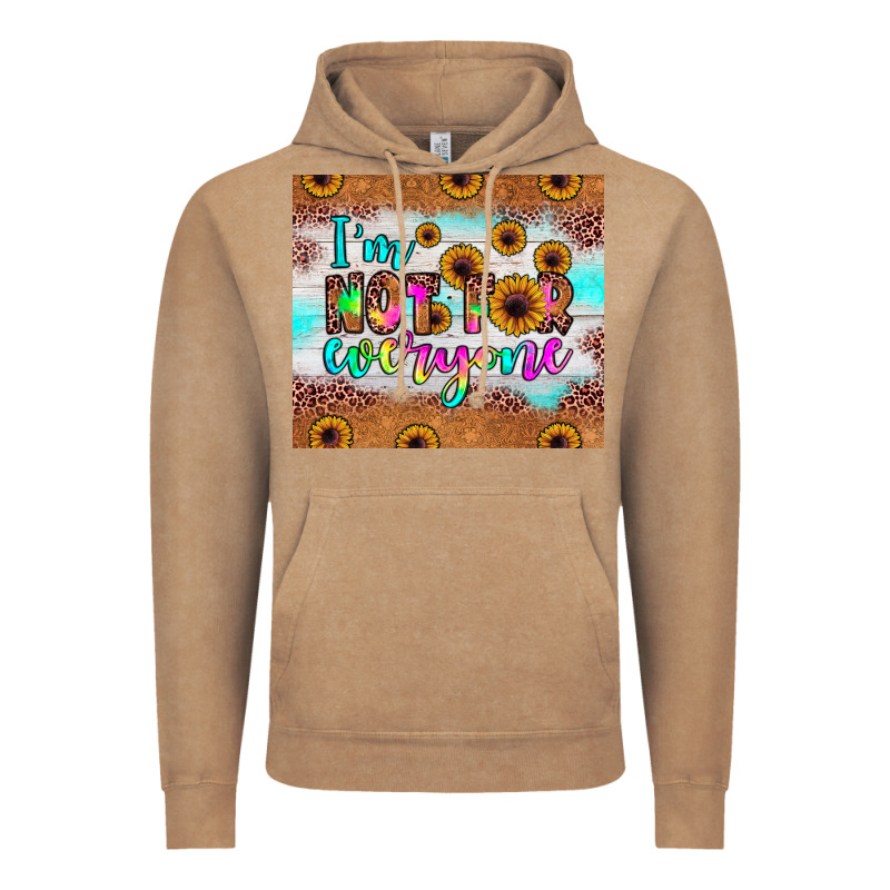 I'm Not For Everyone Vintage Hoodie by JahusDesignShop | Teevron