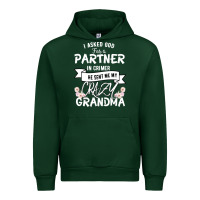 Forest Green I Asked God For a Partner In Crime He Sent Me My Crazy Grandma Urban Hoodie - Bettercallsaul