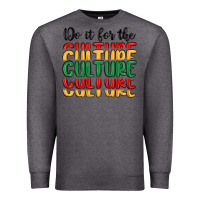 Charcoal Heather do it for the culture Premium Sweatshirt - MaliasSmallBusiness