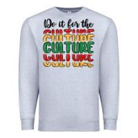 Heather Grey do it for the culture Premium Sweatshirt - MaliasSmallBusiness