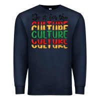 Navy do it for the culture Premium Sweatshirt - MaliasSmallBusiness
