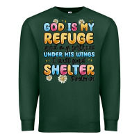 Sports Green god is my refuge and my fortress under his wings Premium Sweatshirt - MaliasSmallBusiness