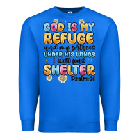True Royal god is my refuge and my fortress under his wings Premium Sweatshirt - MaliasSmallBusiness