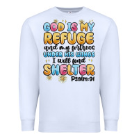 White god is my refuge and my fortress under his wings Premium Sweatshirt - MaliasSmallBusiness