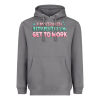 Storm get to work Heavyweight Hoodie - MaliasSmallBusiness