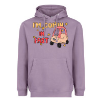 Lavender i'm comin in fast Heavyweight Hoodie - MaliasSmallBusiness