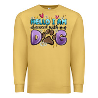 Antique Gold hello i am obsessed with my dog Premium Sweatshirt - MaliasSmallBusiness