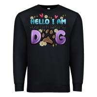 Black hello i am obsessed with my dog Premium Sweatshirt - MaliasSmallBusiness