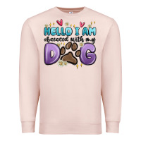 Pale Pink hello i am obsessed with my dog Premium Sweatshirt - MaliasSmallBusiness