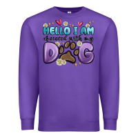 Purple hello i am obsessed with my dog Premium Sweatshirt - MaliasSmallBusiness
