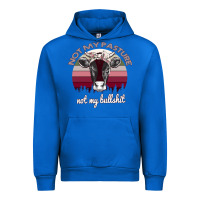 Cobalt Not My Pasture Not My Bullshit Urban Hoodie - Bettercallsaul