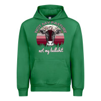Emerald Not My Pasture Not My Bullshit Urban Hoodie - Bettercallsaul