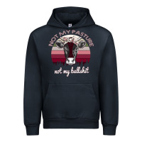 Navy Not My Pasture Not My Bullshit Urban Hoodie - Bettercallsaul