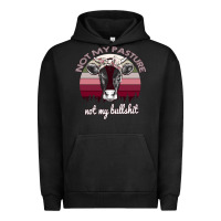 Pigment Black Not My Pasture Not My Bullshit Urban Hoodie - Bettercallsaul