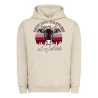 Pigment French Oak Not My Pasture Not My Bullshit Urban Hoodie - Bettercallsaul