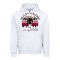 White Not My Pasture Not My Bullshit Urban Hoodie - Bettercallsaul