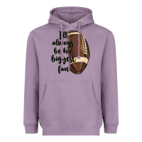 Lavender i ll always be his biggest fan Heavyweight Hoodie - MaliasSmallBusiness