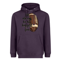 Plum i ll always be his biggest fan Heavyweight Hoodie - MaliasSmallBusiness
