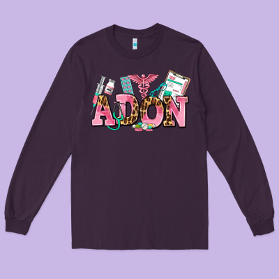 Adon Nurse Long Sleeve Tee Designed By Adodesignshop