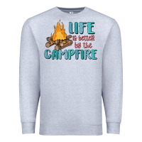 Heather Grey life is better by the campfire Premium Sweatshirt - MaliasSmallBusiness