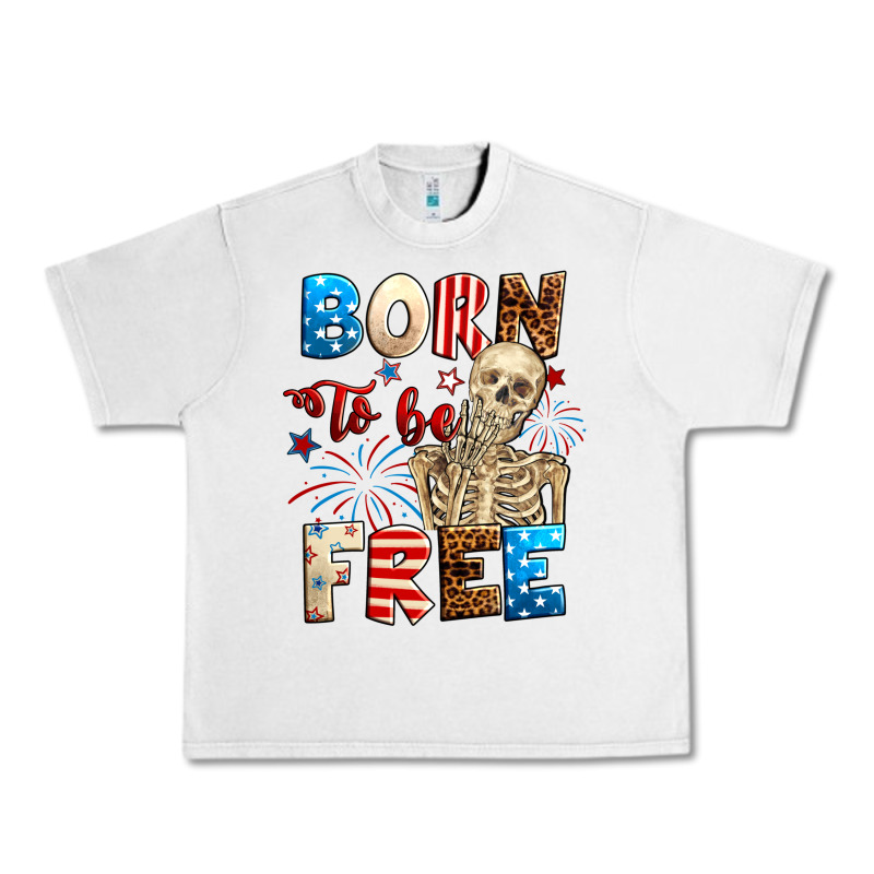 Born To Be Free With Skeleton 4th Of July Urban Heavy Tee by Neo Western | Teevron