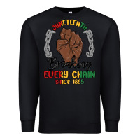 Black every chain since 1865 juneteenth Premium Sweatshirt - MaliasSmallBusiness