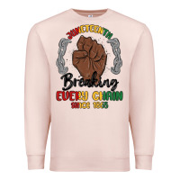 Pale Pink every chain since 1865 juneteenth Premium Sweatshirt - MaliasSmallBusiness