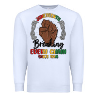 White every chain since 1865 juneteenth Premium Sweatshirt - MaliasSmallBusiness